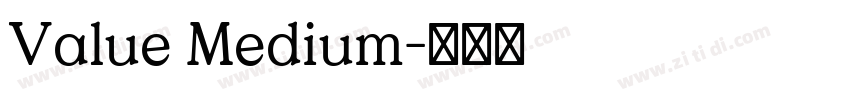 Value Medium字体转换